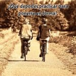 deportes para ponerse en forma